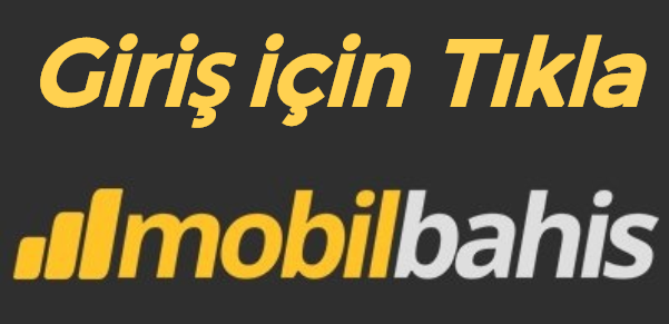 Mobilbahis Yeni Adresi